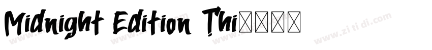 Midnight Edition Thi字体转换